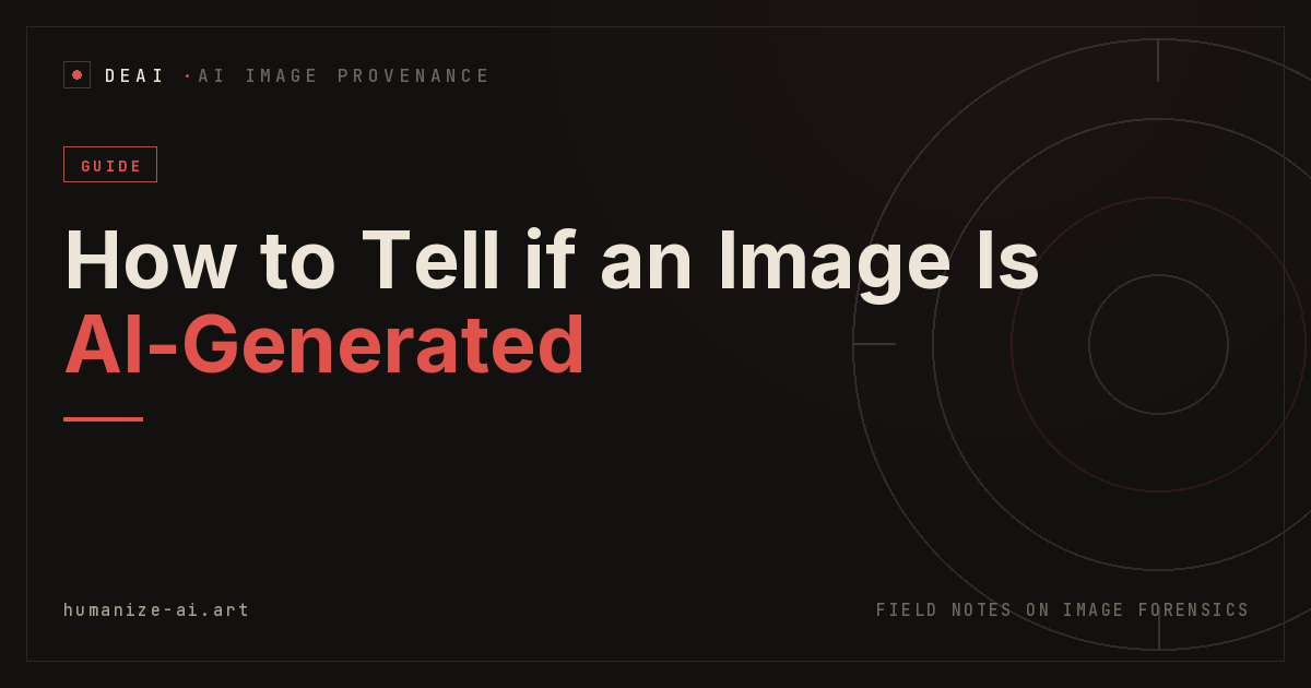 How to Tell if an Image Is AI-Generated: A Practical Checklist | DEAI